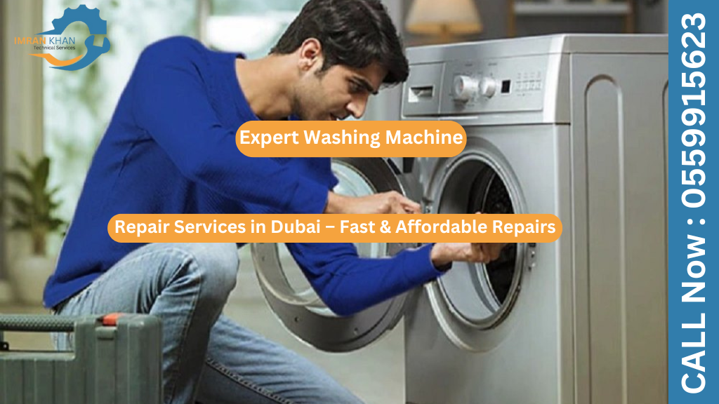 Expert Washing Machine Repair Services in Dubai – Fast & Affordable Repairs 8 Washing Machine Repair