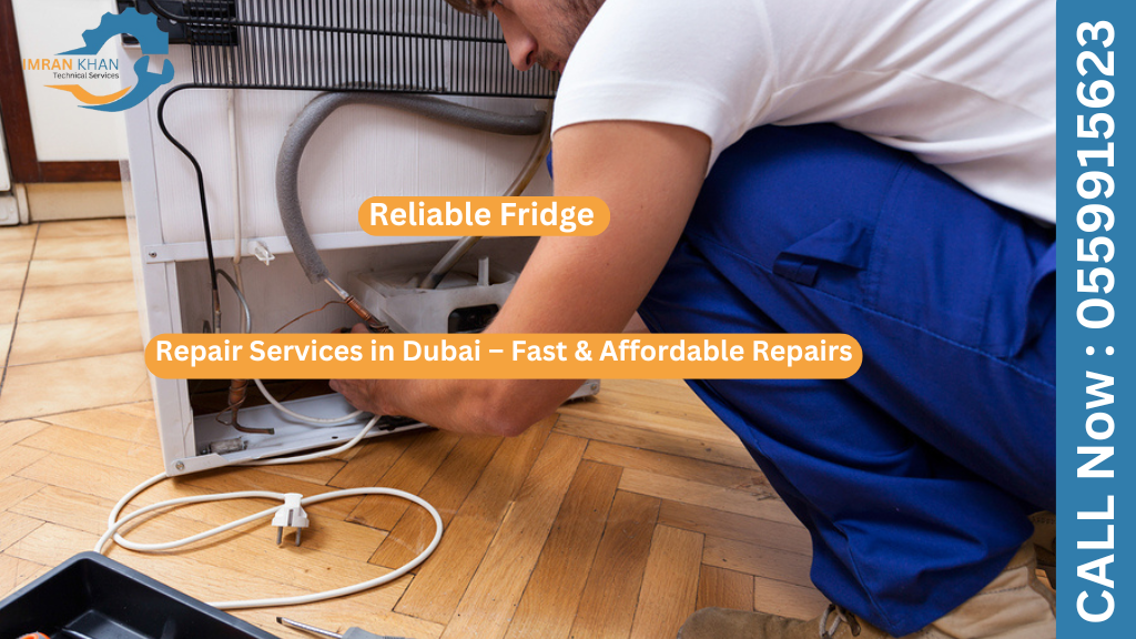 Reliable Fridge Repair Services in Dubai – Fast & Affordable Repairs 9 Fridge Repair