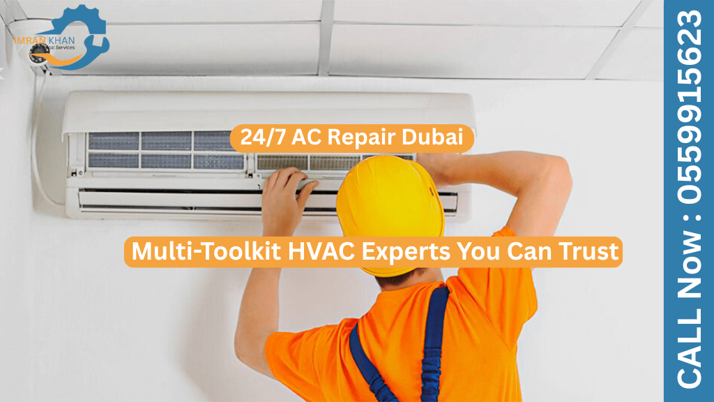 24/7 AC Repair Dubai | Multi-Toolkit HVAC Experts You Can Trust 9 AC Repair Dubai