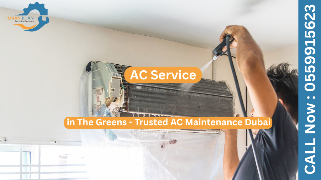 AC Service in The Greens - Trusted AC Maintenance Dubai 1 AC Service in The Greens