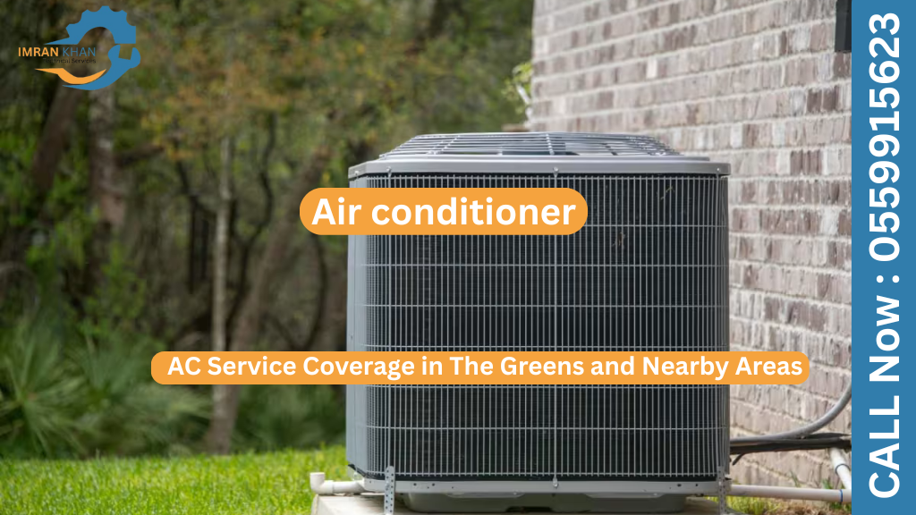 AC Service in The Greens - Trusted AC Maintenance Dubai 2 Copy of imrankhan 152