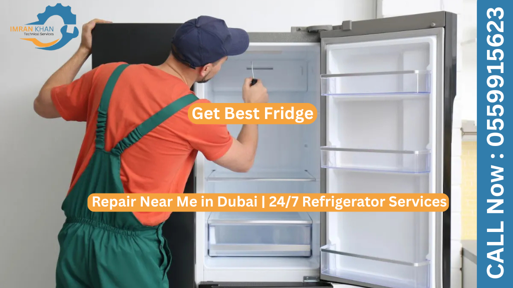 Get Best Fridge Repair Near Me in Dubai | 24/7 Refrigerator Services 1 Fridge Repair