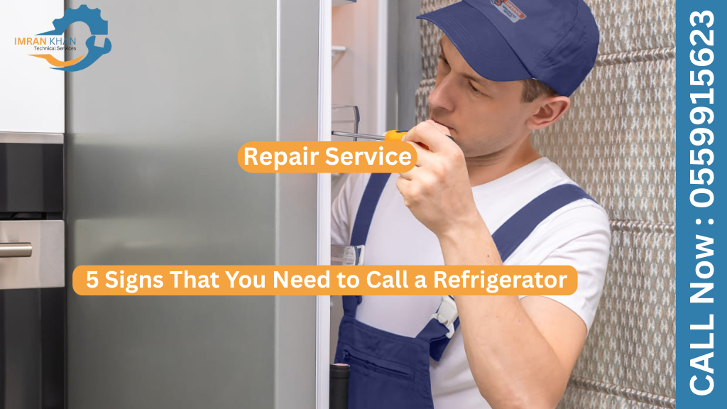 5 Signs That You Need to Call a Refrigerator Repair Service 8 Refrigerator Repair Service