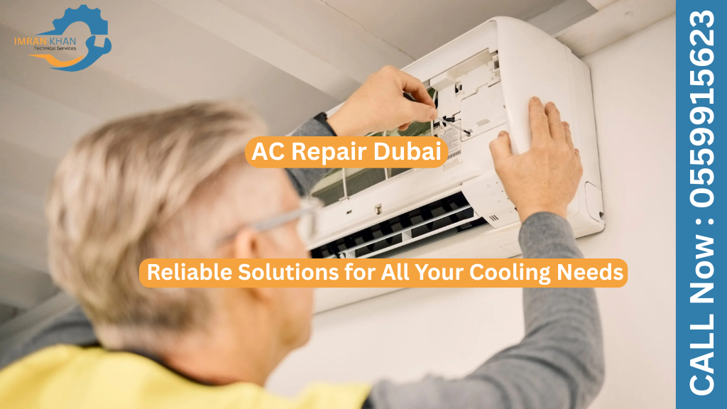 AC Repair Dubai: Reliable Solutions for All Your Cooling Needs 2 AC Repair Dubai