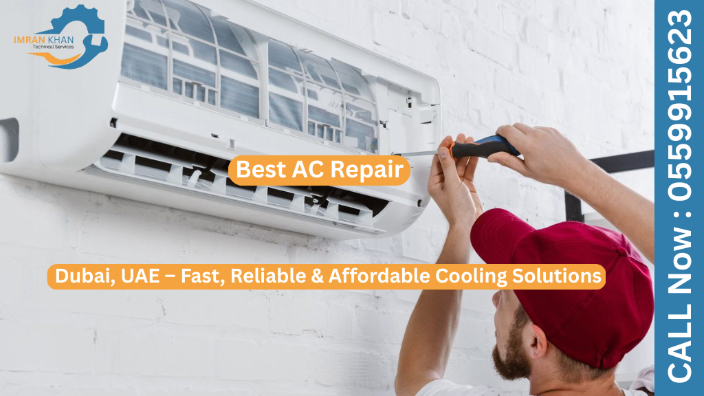 Best AC Repair Dubai, UAE – Fast, Reliable & Affordable Cooling Solutions 7 AC Repair Dubai