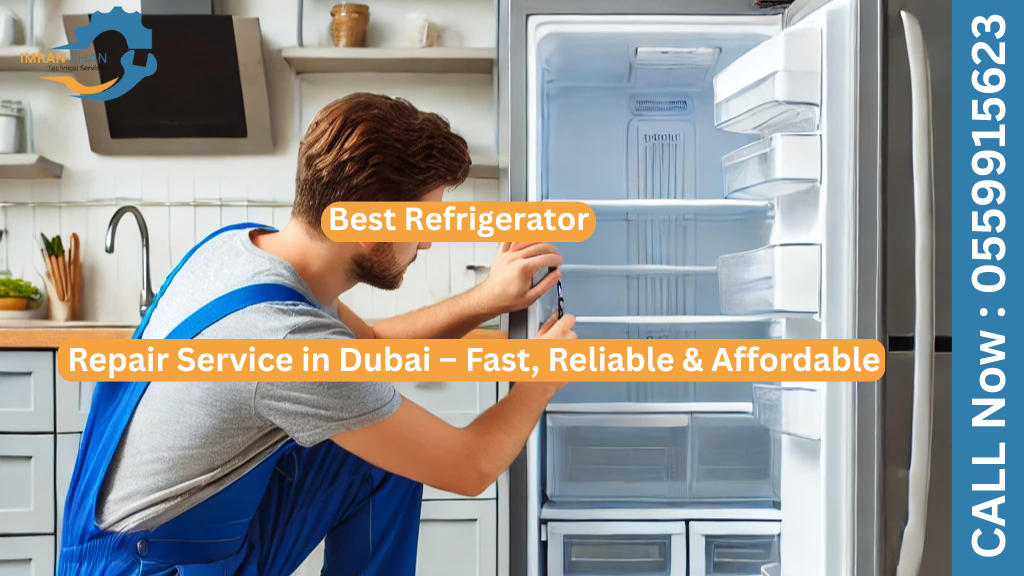 Best Refrigerator Repair Service in Dubai – Fast, Reliable & Affordable 6 Refrigerator Repair Service
