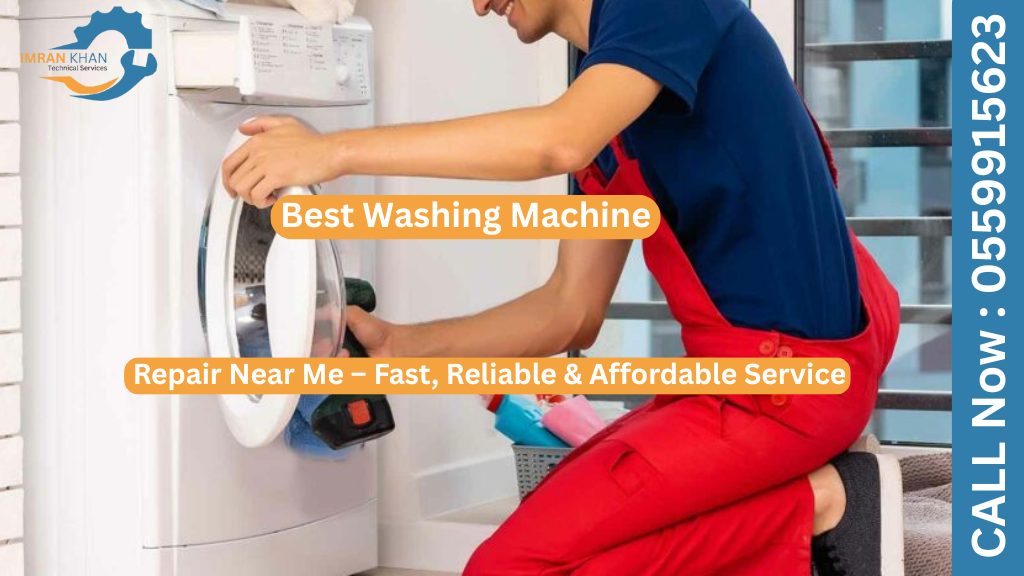 Best Washing Machine Repair Near Me – Fast, Reliable & Affordable Service 1 Washing Machine Repair