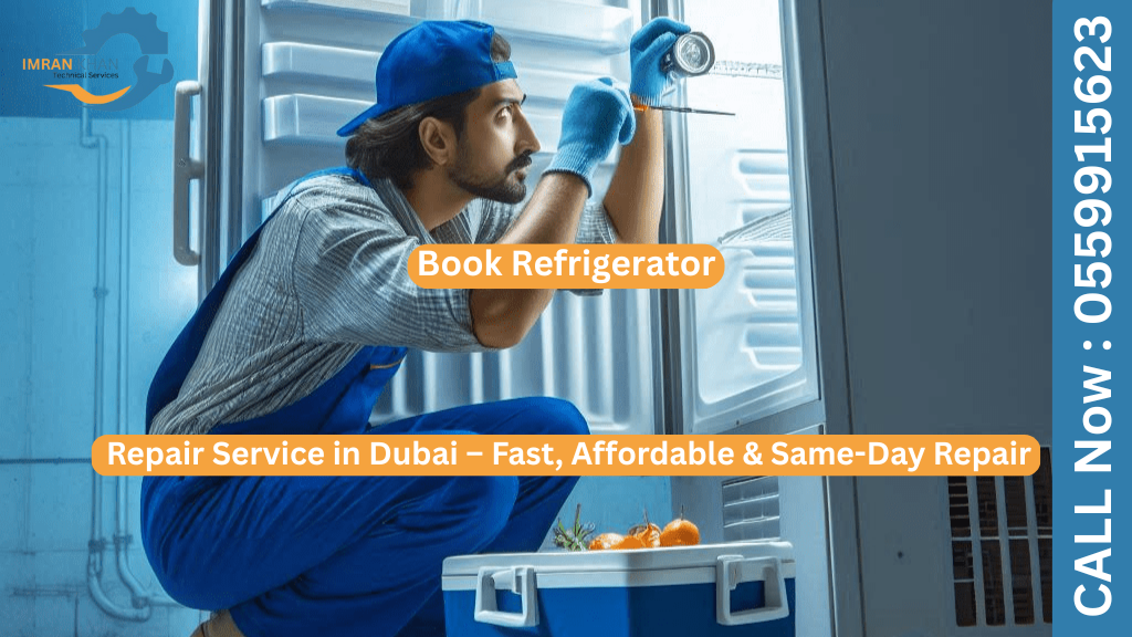 Book Refrigerator Repair Service in Dubai – Fast, Affordable & Same-Day Repair 4 Refrigerator Repair Service