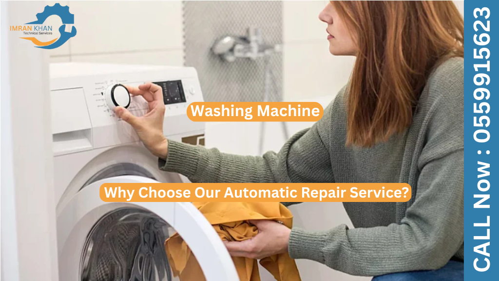 Automatic Washing Machine Repair – 0559915623 | Fast & Affordable Solutions in Dubai 1 Copy of imrankhan 26