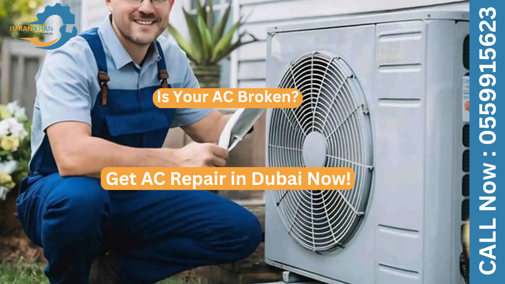 Is Your AC Broken? Get AC Repair in Dubai Now! 1 AC Repair in Dubai