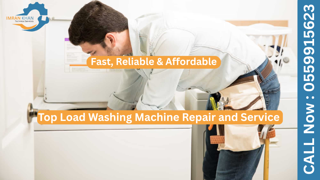 Top Load Washing Machine Repair and Service | Fast, Reliable & Affordable 1 Washing Machine Repair and Service