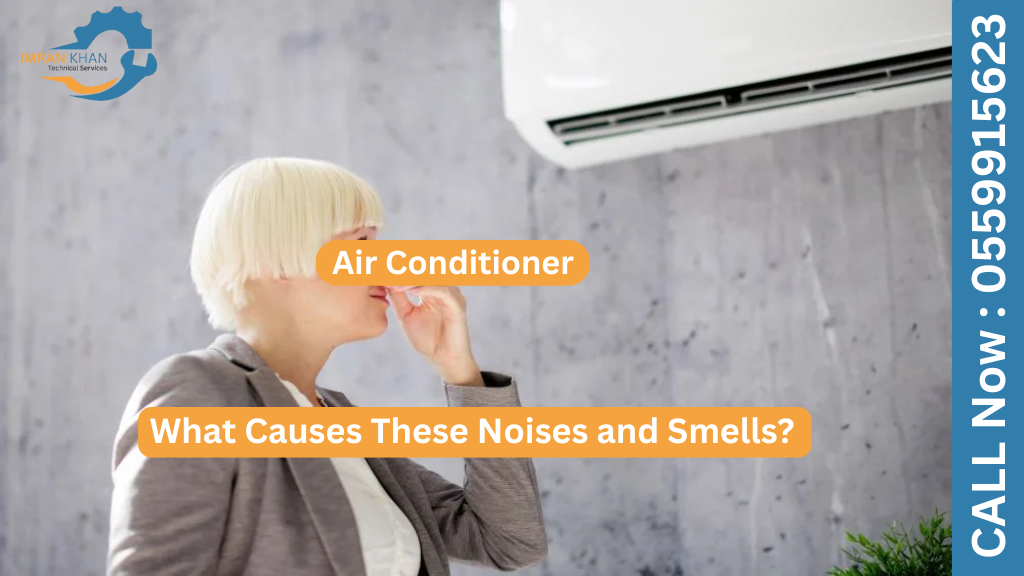 Strange Noise or Smell from AC Unit? Here’s What It Means (Dubai Homeowner’s Guide) 2 Copy of imrankhan 1 60