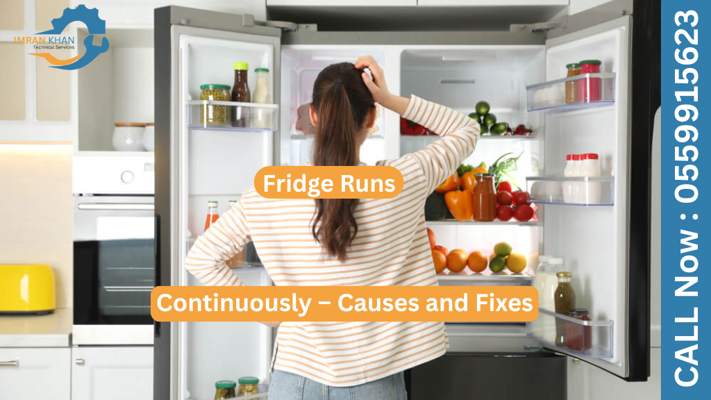 Fridge Runs Continuously – Causes and Fixes 10 Fridge Runs Continuously