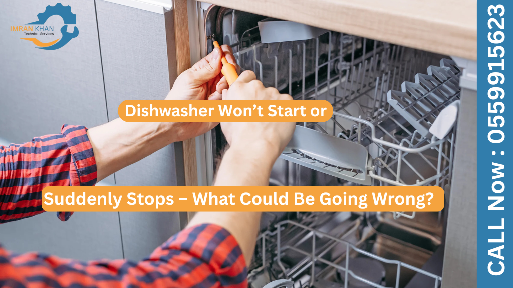 Dishwasher Won’t Start or Suddenly Stops – What Could Be Going Wrong? 10 Dishwasher Won’t Start