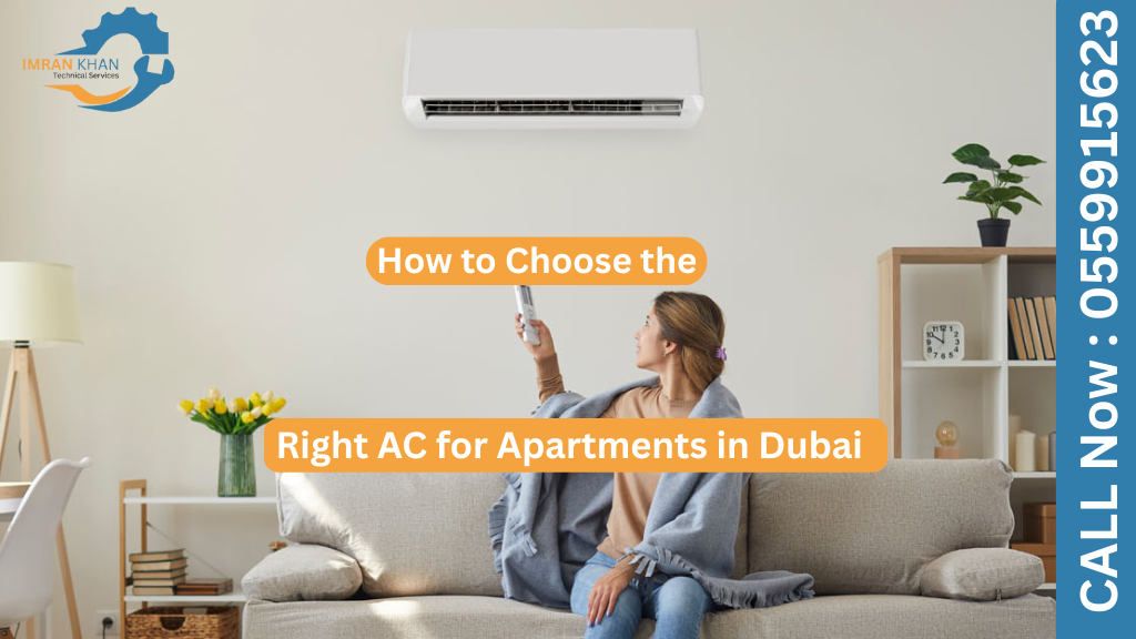 How to Choose the Right AC for Apartments in Dubai 5 Choose the Right AC for Apartments