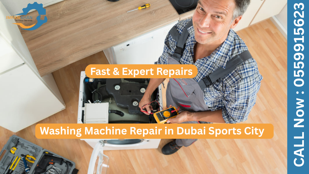 Washing Machine Repair in Dubai Sports City – Fast & Expert Repairs 1 Washing Machine Repair