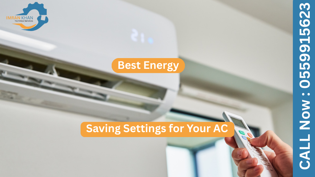 Best Energy Saving Settings for Your AC