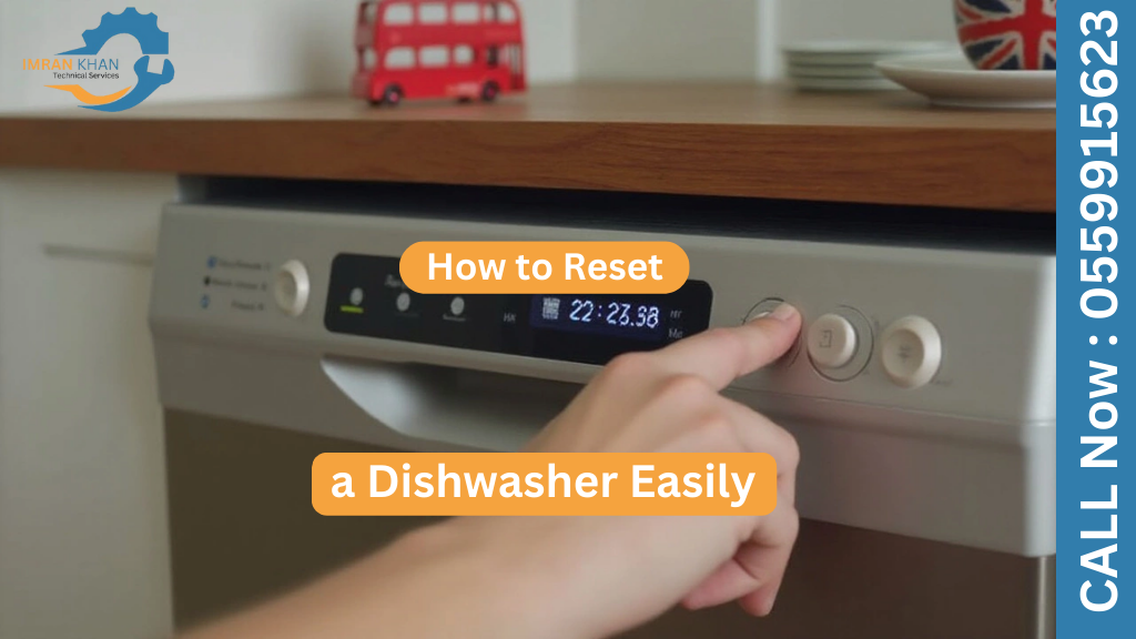 How to Reset a Dishwasher Easily 4 Copy of imrankhan 39