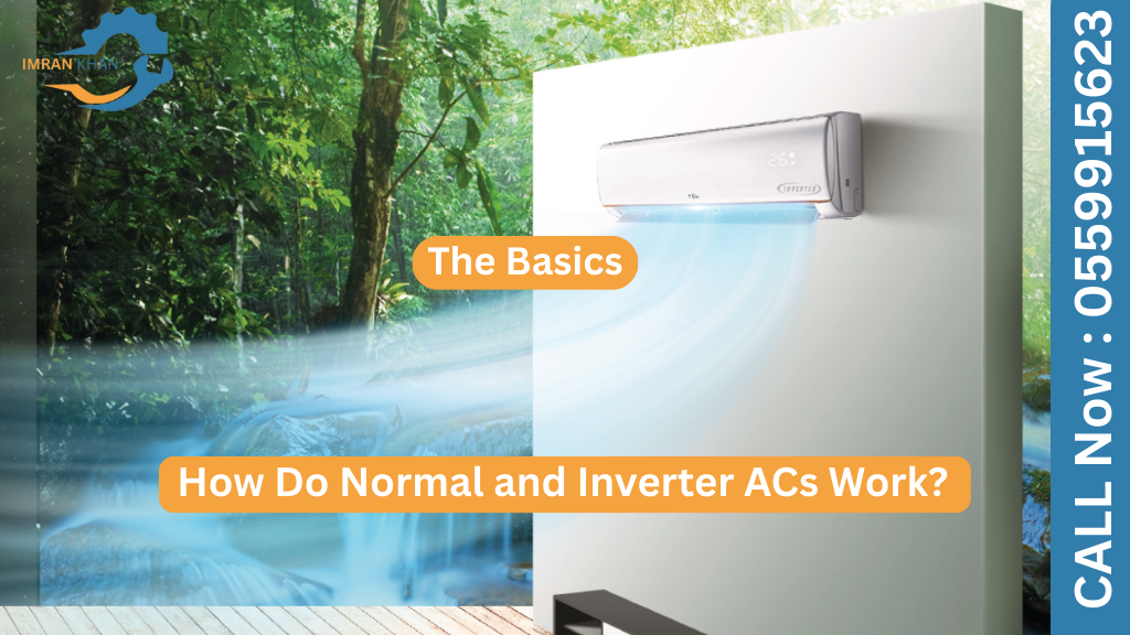Inverter ACs vs Normal ACs – Which Saves More Energy? 4 Copy of imrankhan 48