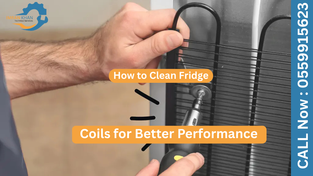 How to Clean Fridge Coils for Better Performance