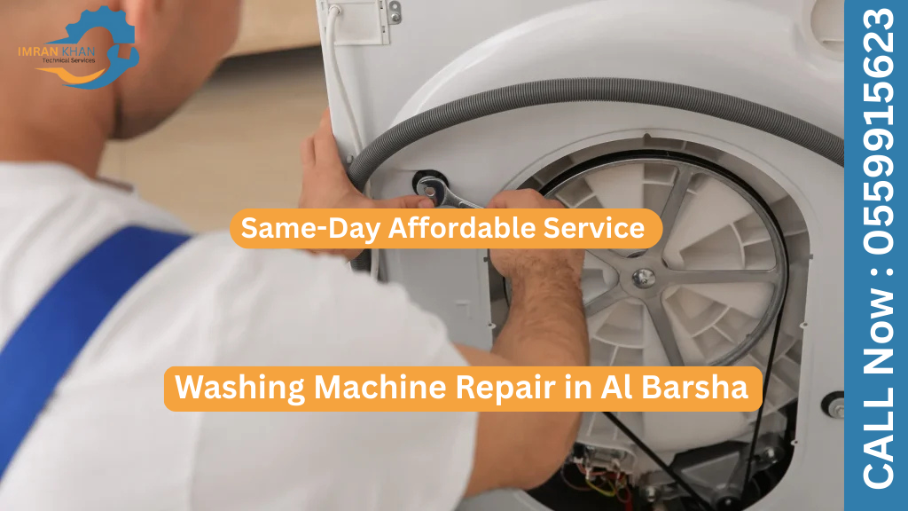 Washing Machine Repair in Al Barsha – Same-Day Affordable Service