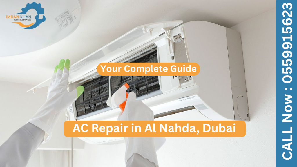 AC Repair in Al Nahda, Dubai: Your Complete Guide 2 AC Repair in Al Nahda, Dubai: Your Complete Guide