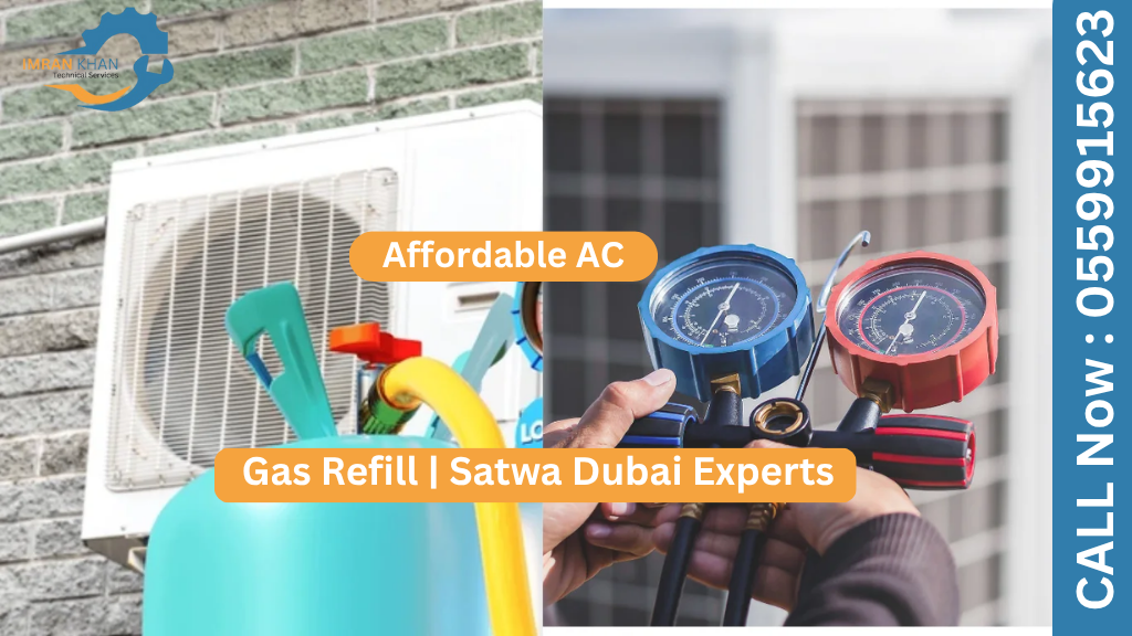 Affordable AC Gas Refill | Satwa Dubai Experts