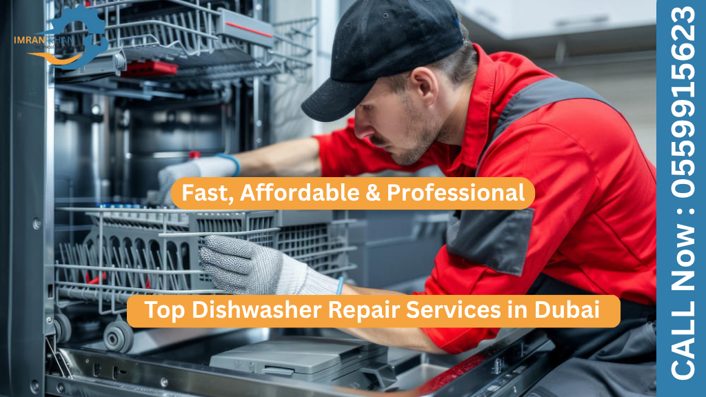 Top Dishwasher Repair Services in Dubai: Fast, Affordable & Professional