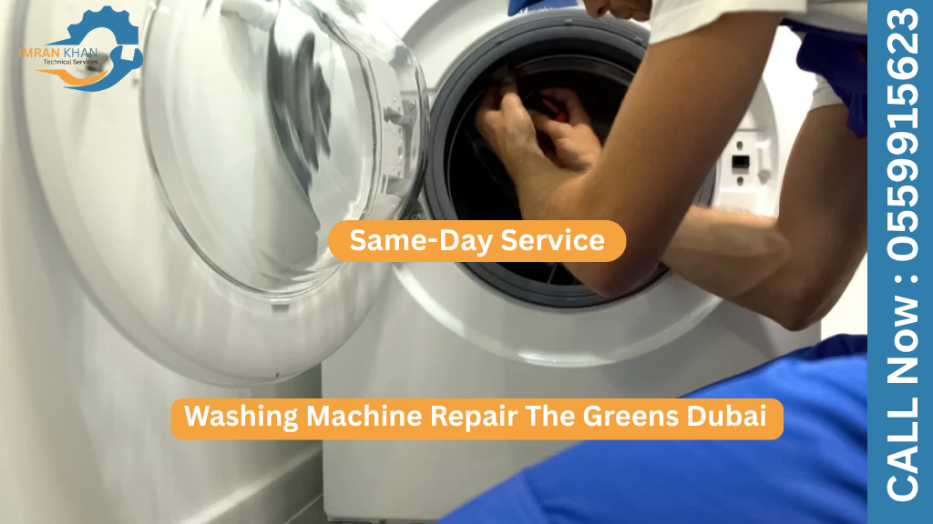 Washing Machine Repair The Greens Dubai | Same-Day Service